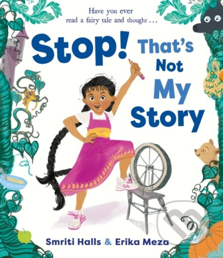 Stop! That's Not My Story!