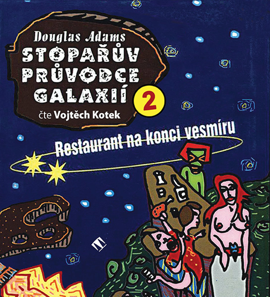Stopařův průvodce Galaxií 2