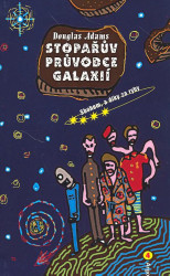 Stopařův průvodce Galaxií 4 (Sbohem, a dík za ryby) - kniha z kategorie Sci-fi