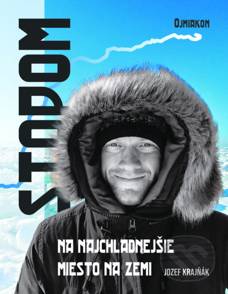 Stopom na najchladnejšie miesto na zemi