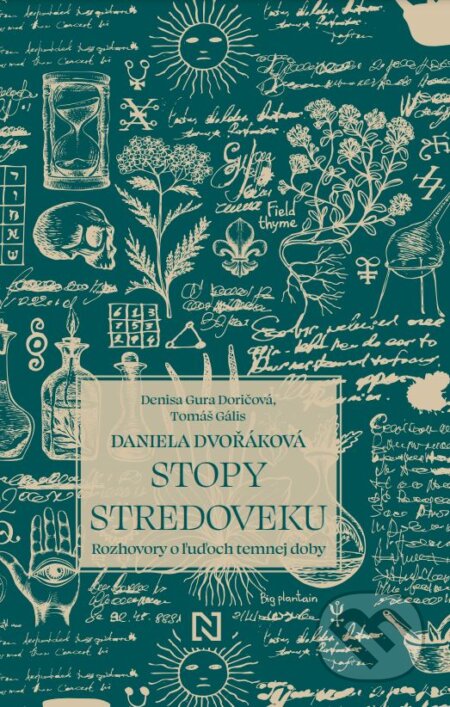 Stopy stredoveku (Rozhovory o ľuďoch temnej doby)