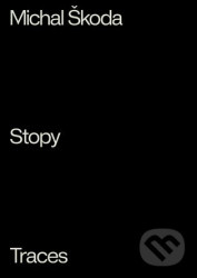 Stopy / Traces