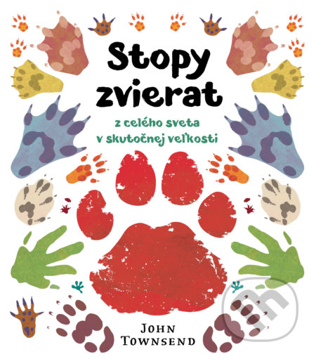 Stopy zvierat z celého sveta v skutočnej veľkosti