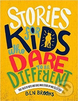 Stories for Kids Who Dare to be Different