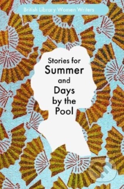 Stories for Summer (And Days by the Pool)