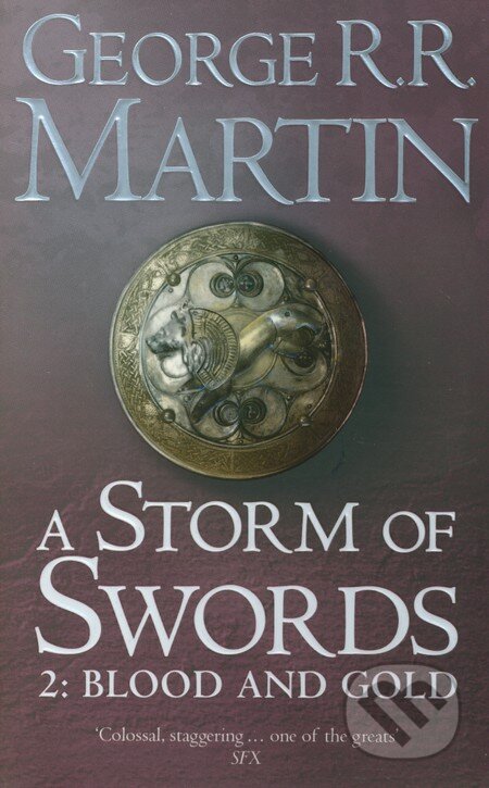 Storm of Swords 2: Blood and Gold