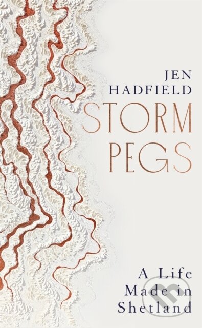 Storm Pegs (A Life Made in Shetland)