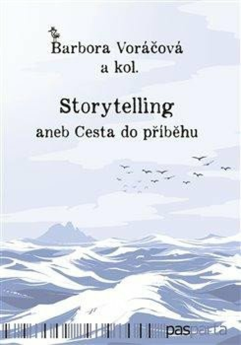 Storytelling - kolektiv autorů, Barbora Voráčová