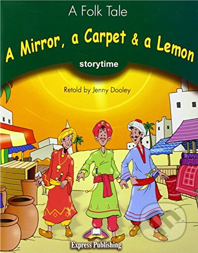 Storytime 3 - A Mirror, a Carpet & a Lemon