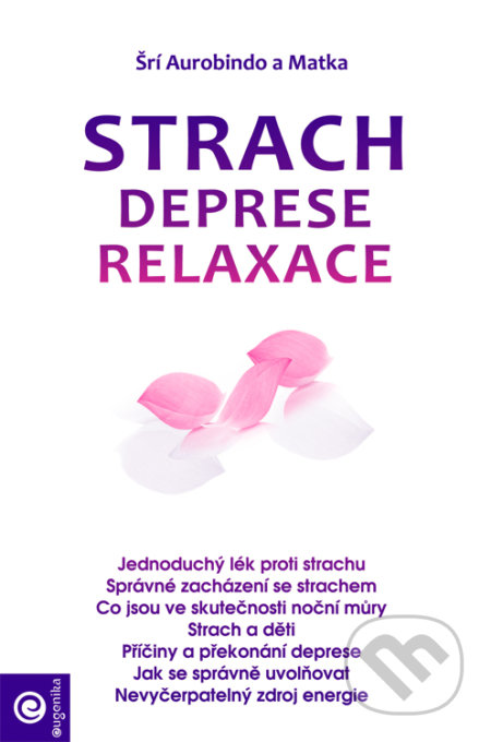 Strach, deprese, relaxace