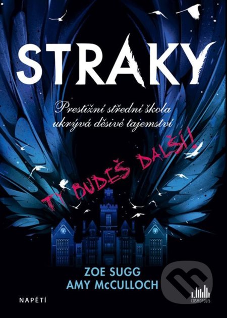 Straky (Ty budeš další!)