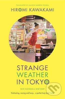 Strange Weather in Tokyo