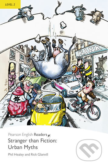 Stranger Than Fiction: Urban Myths (Level 2