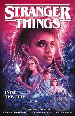 Stranger Things: Into The Fire