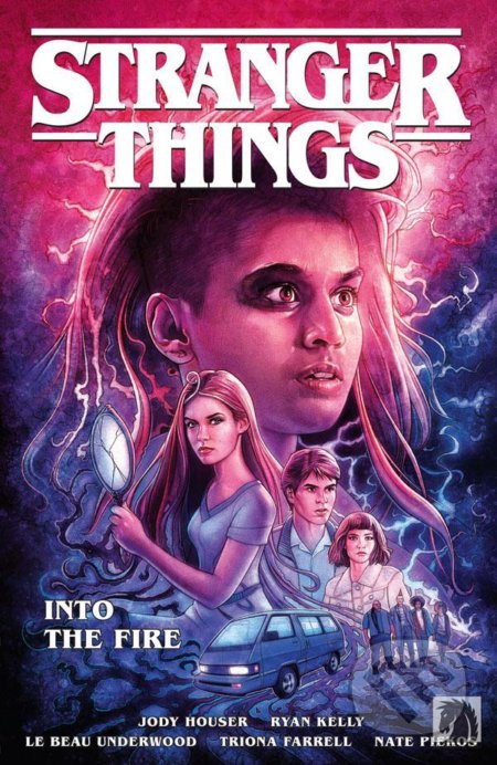 Stranger Things: Křest ohněm