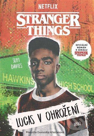 Stranger Things: Lucas v ohrožení