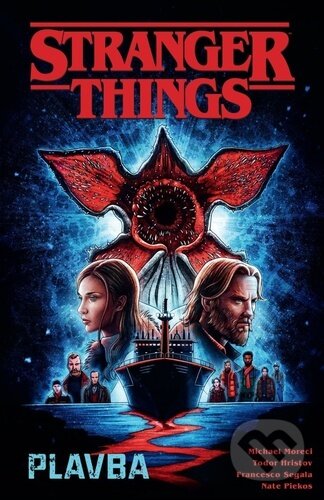 Stranger Things - Plavba