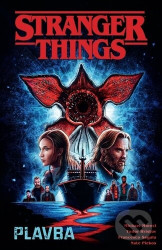 Stranger Things - Plavba