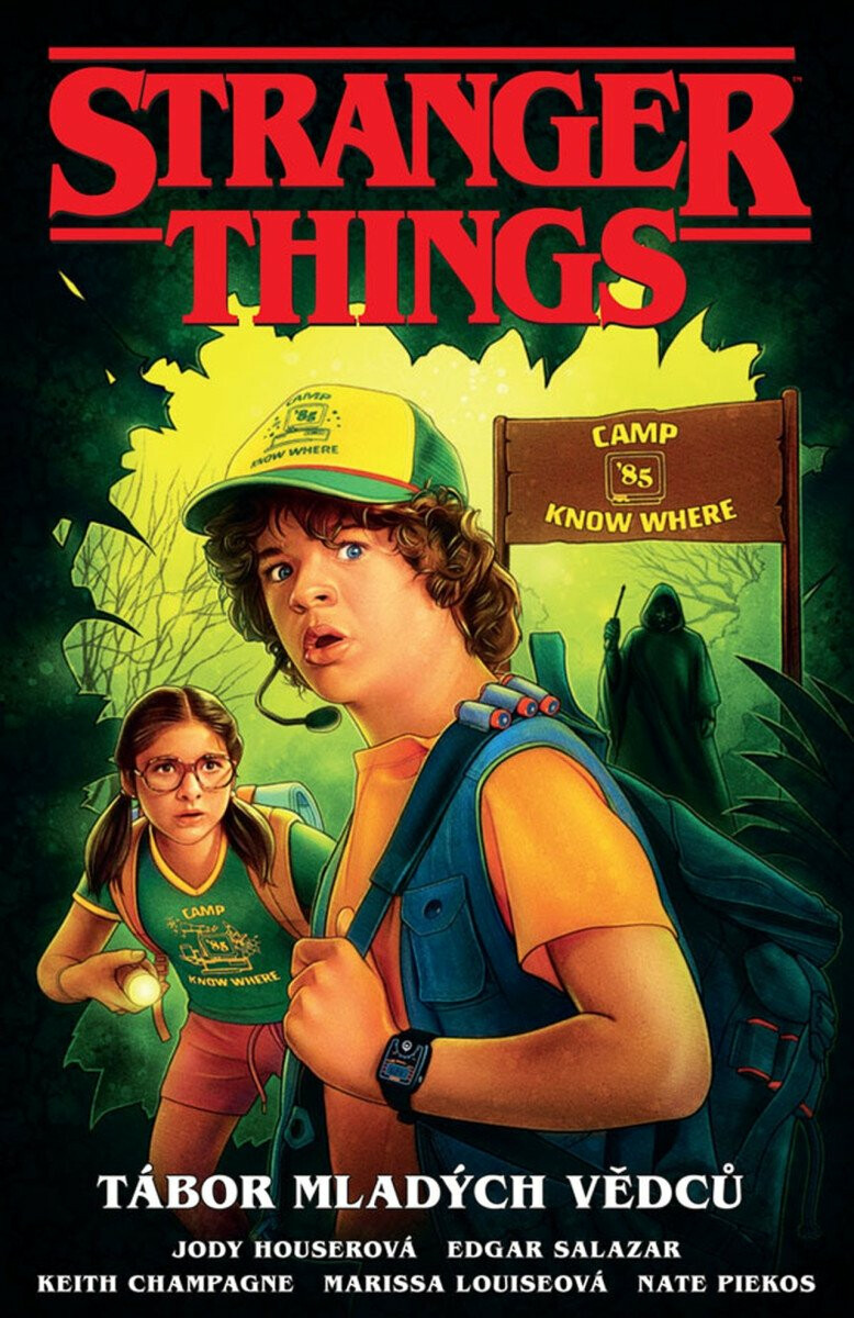 Stranger Things Tábor mladých vědců - Jody Houser, Edgar Salazar