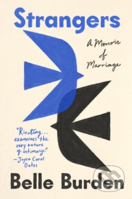 Strangers (A Memoir of Marriage)