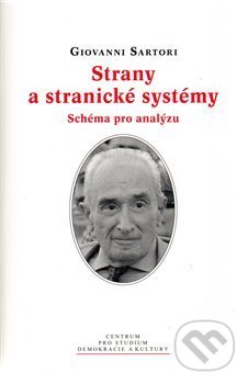 Strany a stranické systémy (Schéma pro analýzu)