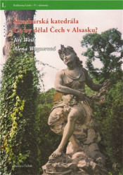 Štrasburská katedrála (Co by dělal Čech v Alsasku?) - kniha z kategorie Umění, design a architektura