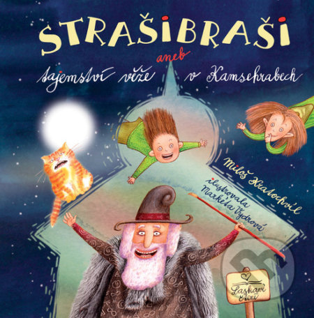 Strašibraši aneb Tajemství věže v Kamsehrabech