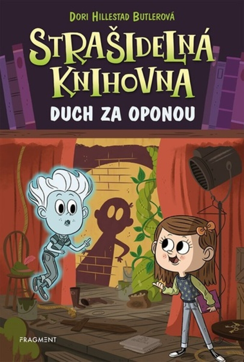 Strašidelná knihovna - Duch za oponou - Dori Butlerová Hillestad