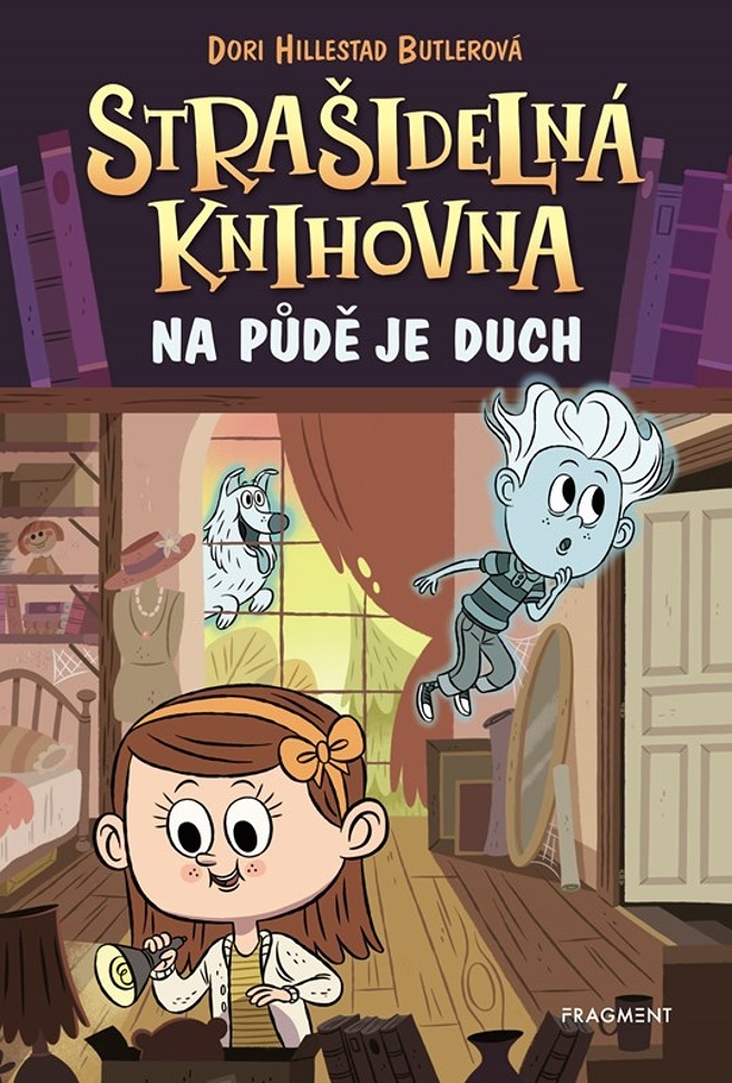 Strašidelná knihovna Na půdě je duch (2. díl)