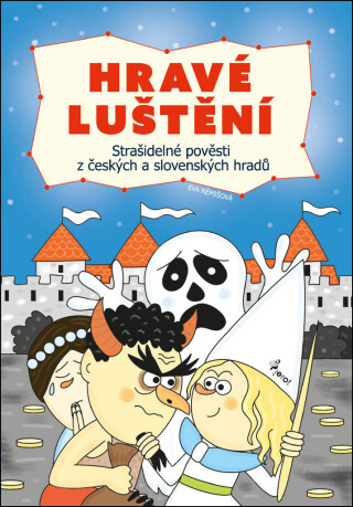Strašidelné pověsti z českých a slovenských hradů - Hravé luštění