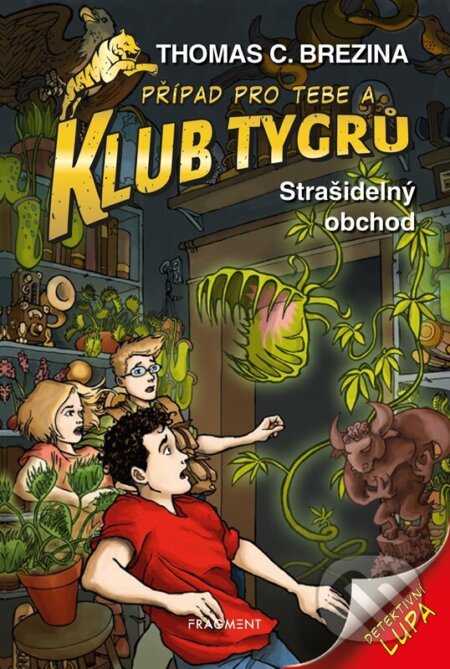 Strašidelný obchod (Případ pro Tebe a Klub Tygrů)