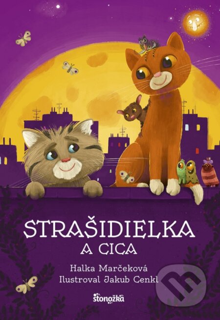 Strašidielka a Cica