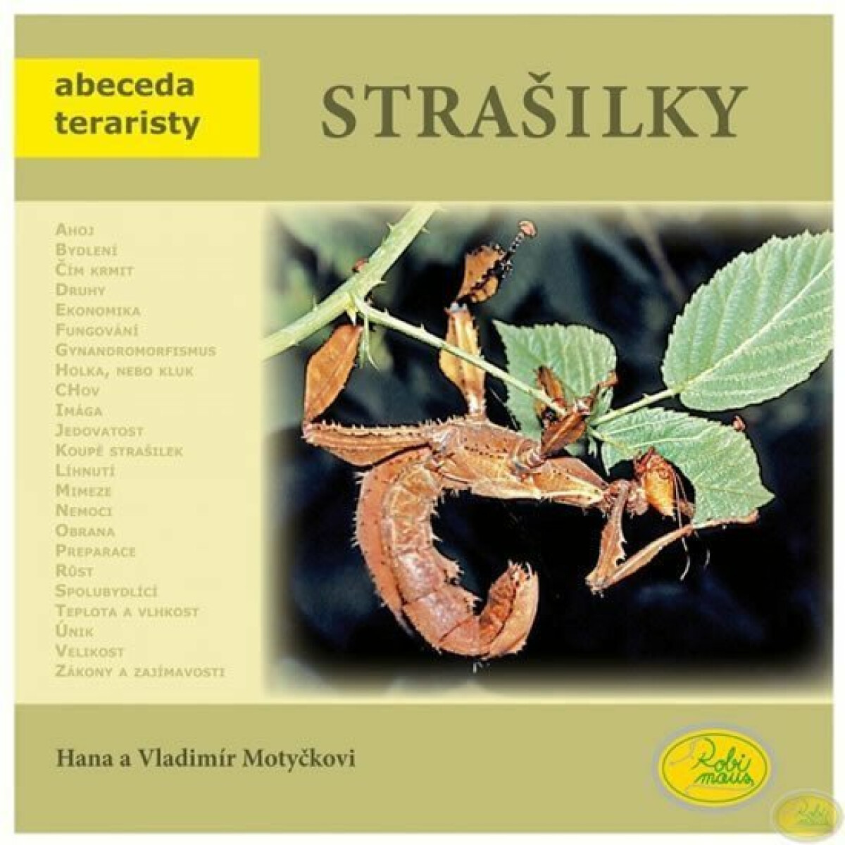 Strašilky - Abeceda teraristy - Hana a Vladimír Motyčkovi