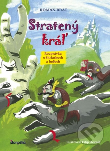 Stratený kráľ (Rozprávka o škriatkoch a ľuďoch)