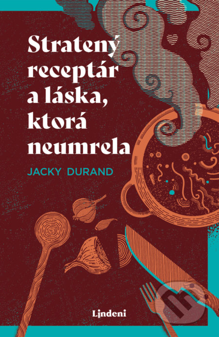 Stratený receptár a láska, ktorá neumrela