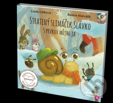 Stratený slimáčik Slávko (5 prvkov môjho JA)