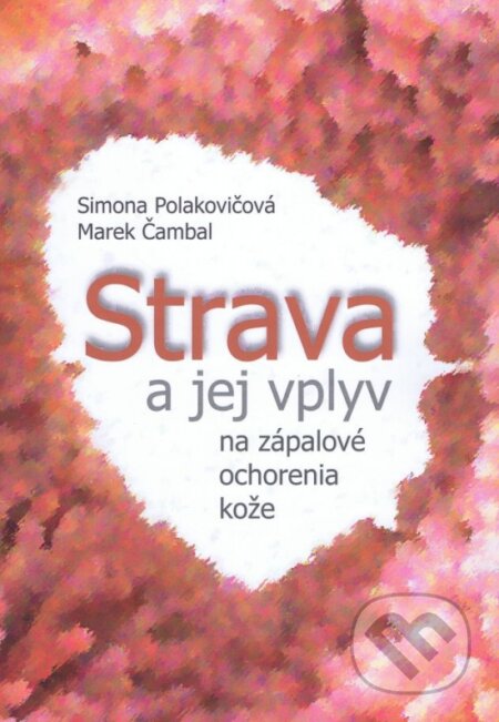 Strava a jej vplyv na zápalové ochorenia kože