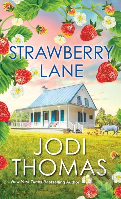 Strawberry Lane (A Touching Texas Love Story)