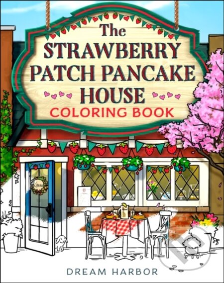 Strawberry Patch Pancake House Coloring Book