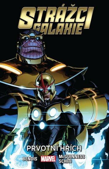 Strážci galaxie 4 - Prvotní hřích - Brian Michael Bendis, Ed McGuinness, Valerio Schiti
