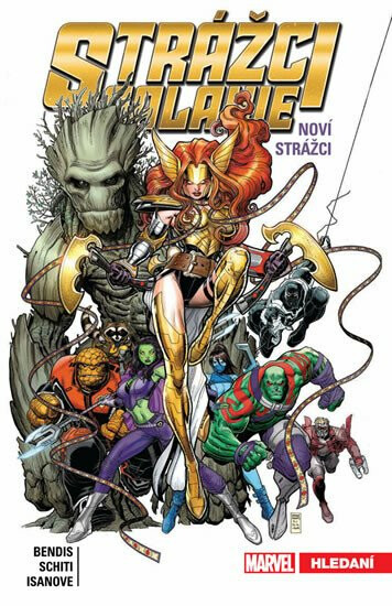 Strážci galaxie: Noví Strážci 2 - Hledání - Brian Michael Bendis, Valerio Schiti