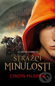 Strážci minulosti 2: Cirkus Maximus