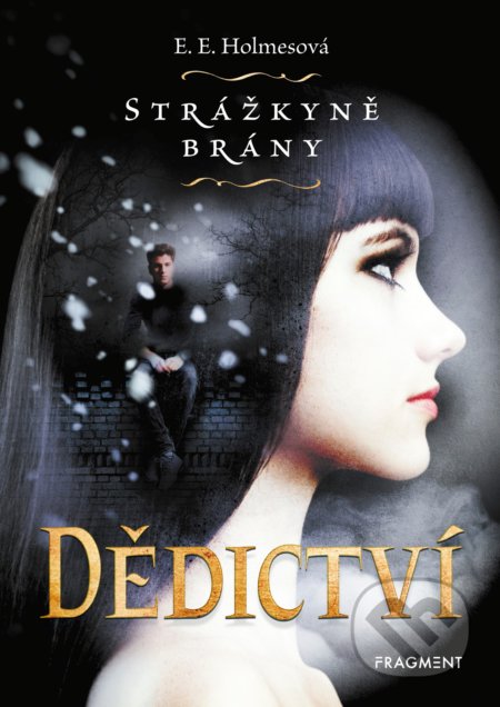 Strážkyně brány: Dědictví