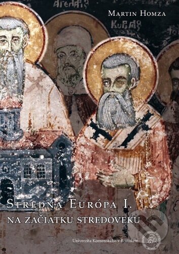 Stredná Európa I: Na začiatku stredoveku