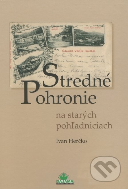 Stredné Pohronie na starých pohľadniciach