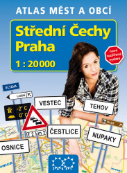 Střední Čechy Praha (1: 20 000 Atlas měst a obcí)