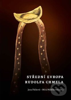 Střední Evropa Rudolfa Chmela