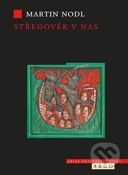 Středověk v nás