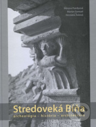 Stredoveká Bíňa (Archeológia-história-architektúra) - kniha z kategorie Historie