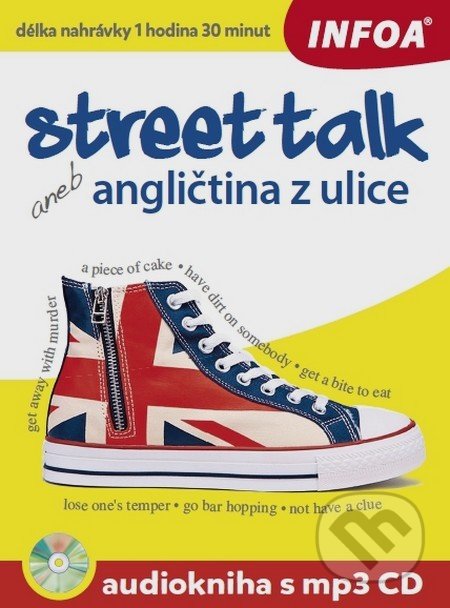 Street talk aneb angličtina z ulice + mp3 CD